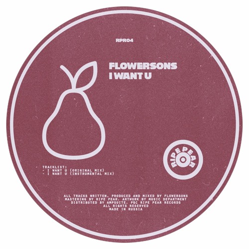PREMIERE: Flowersons - I Want U [Ripe Pear Records]