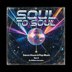 Soul To Soul House Classics 2 Dec 13 2025