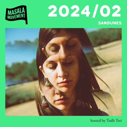 Podcast 2024/02 | Sandunes | hosted by Todh Teri