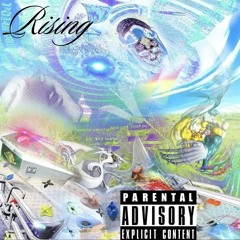 Rising
