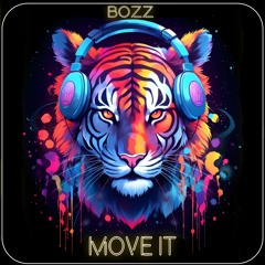 Bozz - Move It (Free Download)