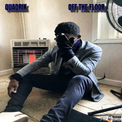 OFF THE FLOOR