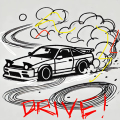 DRIVE!