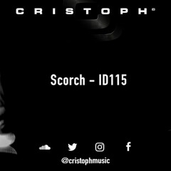 Cristoph plays Scorch - ID (Cut From Consequence Of Society 013)