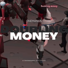 DOUBLING MONEY