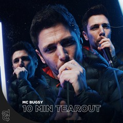 MC Bugsy - 10 Minute Tearout