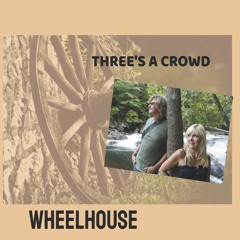 Three's A Crowd - Walking With My Baby (Michelle Murray / Richard Walton)