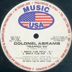 Colonel Abrams - Trapped '94 (Smack Club Vocal)