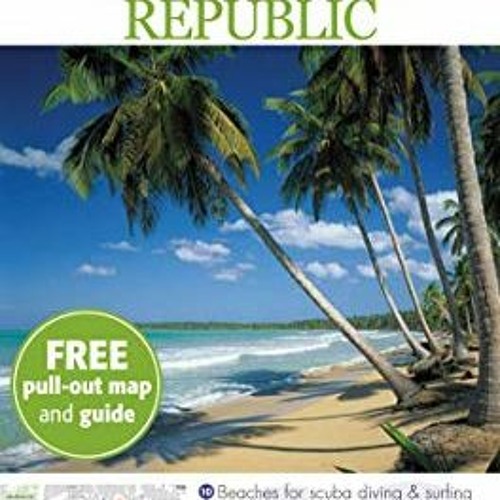 READ [EBOOK EPUB KINDLE PDF] Top 10 Dominican Republic.. James Ferguson (DK Eyewitnes