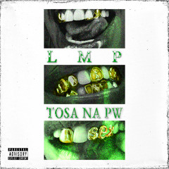 LMP - TOSA NA PW (prod. ntontsef)