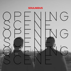 SOULNIDUS-OPENING SCENE