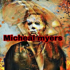 Micheal myers