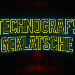 TECHNOGRAFS GEKLATSCHE