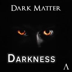 Darkness