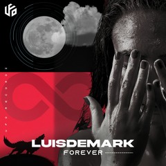 LUISDEMARK - Forever