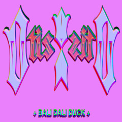 BALI DALI DUCK -  Otis Xo (ft.POLARIX)