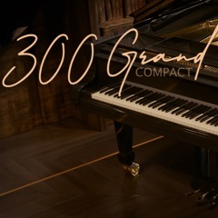 300 Grand Compact Demos 2 Step