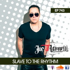 Slave To The Rhythm Radio Show 11.07.2020