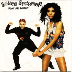 Sound Systemme ー  Sound Systemme
