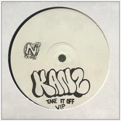 KANZ - Take It Off VIP