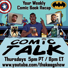 Comic Talk (August 7th, 2025): Captain America #2, Ultimate Superman #10, Bitter Root: The Next Movement #5, and more!