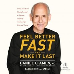Feel Better Fast and Make It Last audiobook free online download
