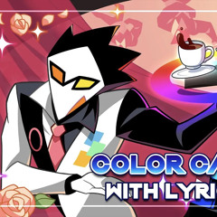 Color Cafe (with lyrics) - Deltarune the (not) Musical - Man On The Internet (MOTI)
