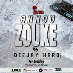 An Nou Zouke Mixtape By DJ Hard [Support By DJ PLC]