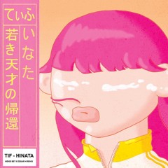 TIF - Hinata (Mehdi Bey x Edgar M Bootleg)