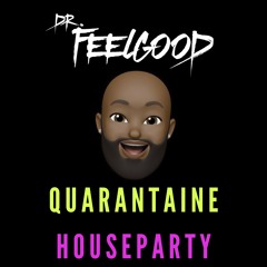 Quarantaine House Mixtape "Live"