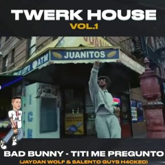 Bad Bunny - Titi Me Pregunto (Jaydan Wolf & Salento Guys H4CKED)