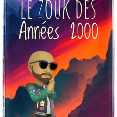 Le Zouk des Années 2000