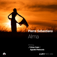 Pierre Sebastiano - Alma (Victor Crain Remix) [LuPS Records]