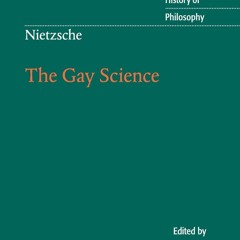 READ ❤️EBOOK (✔️PDF✔️) Nietzsche: The Gay Science: With a Prelude in German Rhym