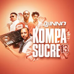 DJ Inno - Kompa Sucré Vol. 13 (The Final Chapter)
