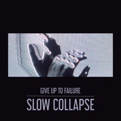 Slow Collapse