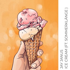 Ice Cream (ft. Sommerklänge)