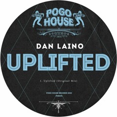 Dan Laino - Uplifted (Original Mix)