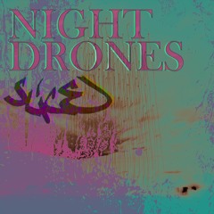 Night Drones