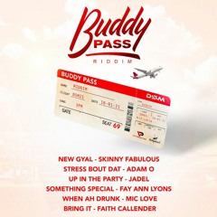 Buddy Pass Riddim Mix (Soca 2022) Skinny Fabulous,Fay Ann Lyons,Jadel,Adam O & More