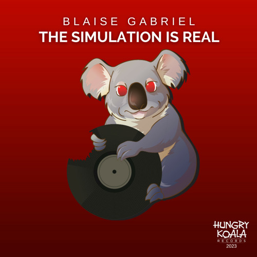 Blaise Gabriel - The Simulation Is Real (Extended Mix)