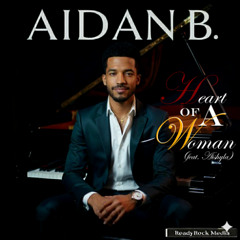 Heart of a Woman (feat. Aishyla)