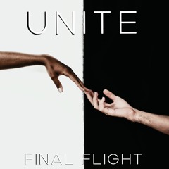 Final Flight - Unite (Original Mix) ***OUT JUNE 21st***