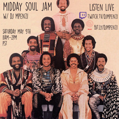 Midday Soul Jam Recorded Live 5.9.20