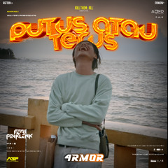 FP - PUTUS AJALAH YAKAN #4RM0R