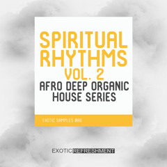 Exotic Refreshment - Spiritual Rhythms vol. 2