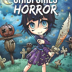 ACCESS KINDLE 📭 Chibi Girls Horror: An Adult Coloring Book with Cute Japanese Drawin