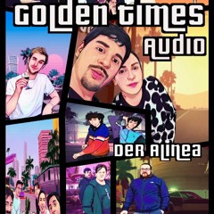 Golden Times Audio - Der Alinea (2)