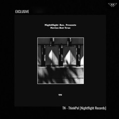 exclusive | TN - ThinkPol | Nightflight Records