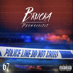 (67) Brucka - Emergency